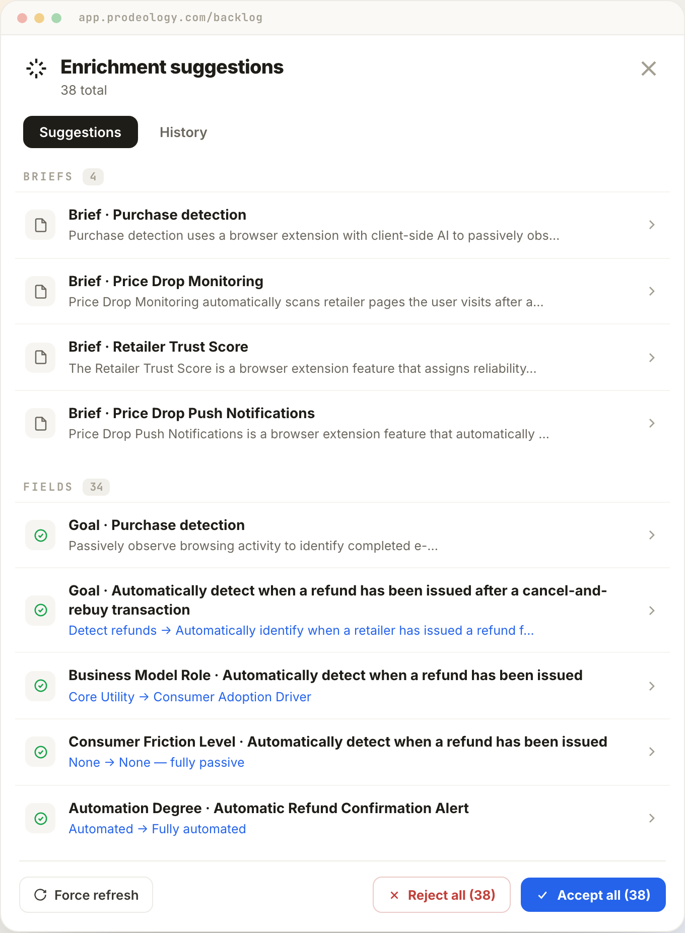Prodeology Enrichment suggestions — 38 surfaced from your code, customers and data: brief drafts and field updates, each acceptable or rejectable in one click